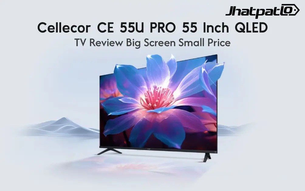  Cellecor CE 55U PRO 55 Inch QLED TV Review Big Screen Small Price